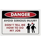 Funny Sign - Danger Avoid Serious... 8" x 12" Plastic Sign, Man Cave Decor, Funny Office Decor, B...