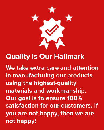 Quality is Our Hallmark