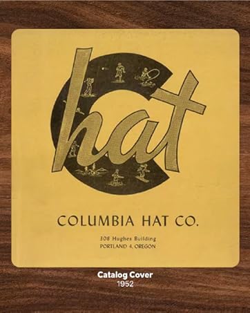 Columbia Hat Company - Catalog Cover 1952